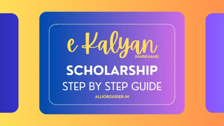 e Kalyan Jharkhand scholarship: The Only Best Guide 2024